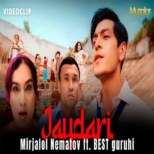 دانلود آهنگ میرجلال نعمتو - جایداری | Mirjalol Nematov & BEST guruhi - Jaydari